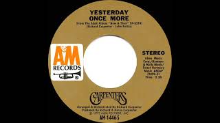 Download lagu 1973 HITS ARCHIVE: Yesterday Once More - Carpenters (a #1 record--stereo 45) mp3