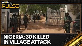 Gunmen kill 30 in Nigeria village attack, eight children dead