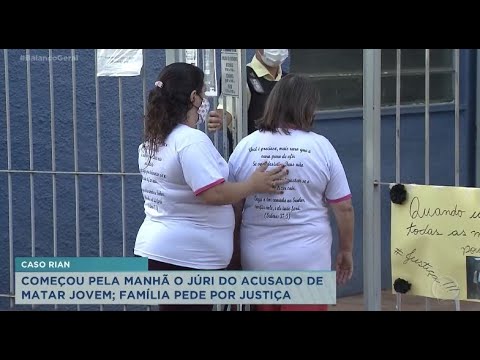 Caso Rian: começa o júri popular de agressor