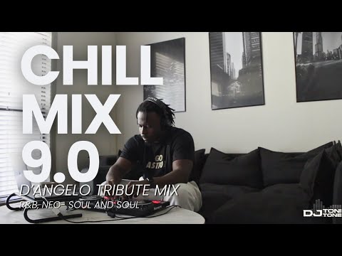 Chill Mix 9.0 | Brown Sugar Soul Playlist (A D’Angelo Tribute Mix) | DJ Toni Tone