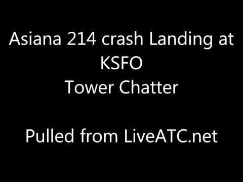 Asiana 214 Crash Landing ATC Radio Chatter