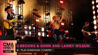 Brooks &amp; Dunn and Lainey Wilson – “Play Something Country” | CMA Fest 2025