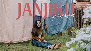 Lirik Lagu Kaka Azraff - Janjiku Lirik Lagu Kaka Azraff - Janjiku