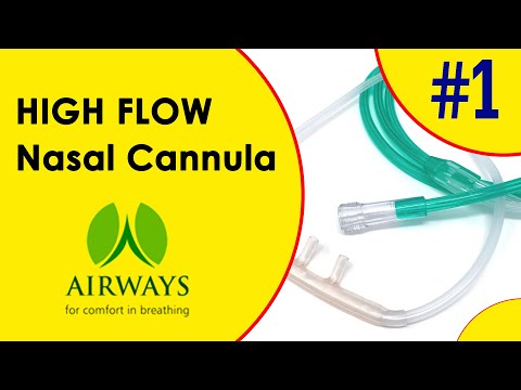 High-flow nasal cannula, nasal cannulae in oxygen therapy, a...