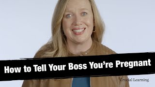 How To Tell Your Boss You