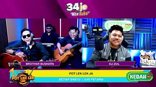 Download lagu Radio Malaysia Kedahfm - pot lek-lek ja brother buskers part 3 - mp3