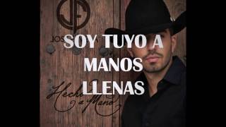 HE NACIDO PARA AMARTE -JOSS FAVELA (Letra)