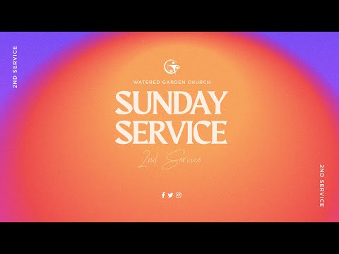Sunday 2nd Service|| 20th August, 2023