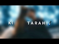 Yaar Badal Na Jana Mousam Ki Tarah WhatsApp Status Video 2018