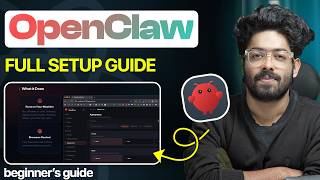 The Ultimate Beginner’s Guide to OpenClaw - Easiest Setup