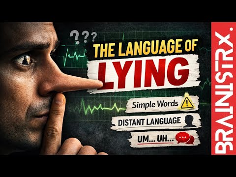 The Language of Lying: 7 Hidden Signs Someone Is Not Telling the Truth