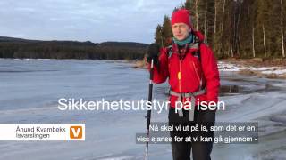Slik ferdes du trygt på isen