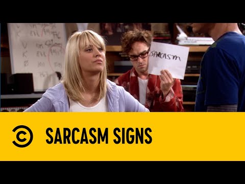 Sarcasm Signs | The Big Bang Theory | Comedy Central Africa