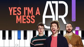 AJR - Yes I'm A Mess (Piano tutorial)