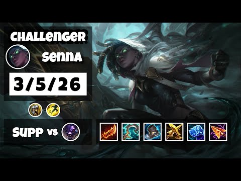 Senna Challenger Gameplay S11 Replay 11.6 Support (3/5/26) - NA