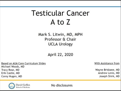 4.22.2020 Urology COViD Didactics - Testicular Cancer A to Z