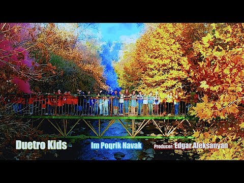 DUETRO KIDS - Im Poqrik Navak