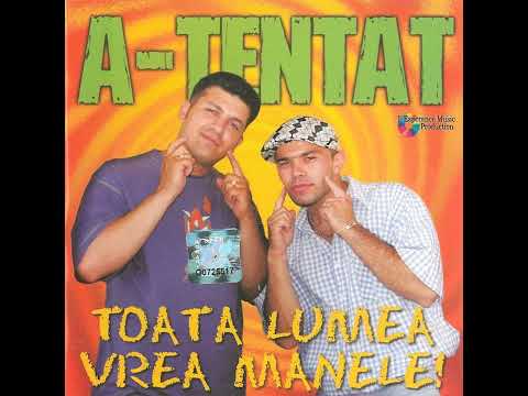 A-tentat- Puya, Nyno, Samir, Șină - Toată lumea vrea manele