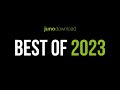 Junodownload Best of 2023