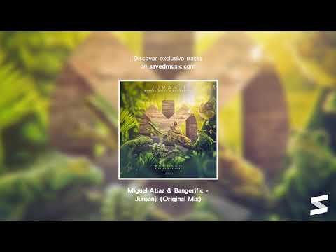 Miguel Atiaz & Bangerific - Jumanji (Original Mix)