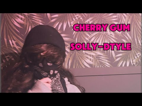 Solly-Dtyle     -    Cherry Gum (credit to Dolly Style)