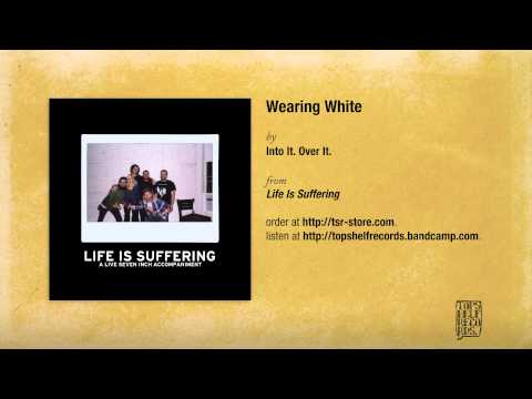 Video thumbnail for Wearing White (Ver 2.0)