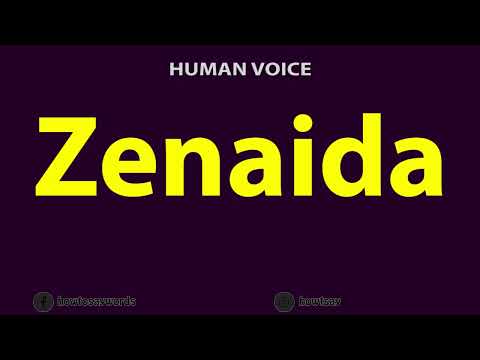 How To Pronounce Zenaida