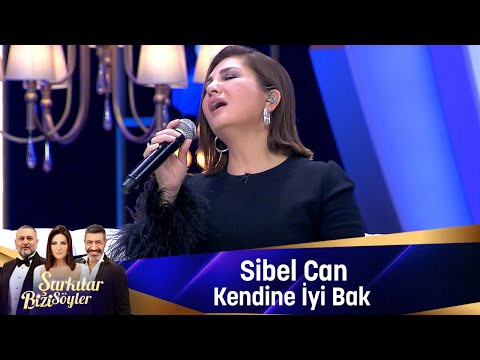 Sibel Can - KENDİNE İYİ BAK