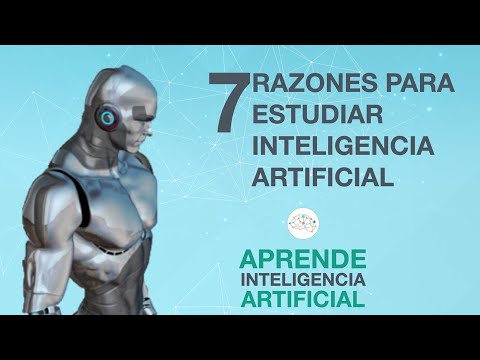¿POR QUÉ APRENDER INTELIGENCIA ARTIFICIAL | aprendeIA
