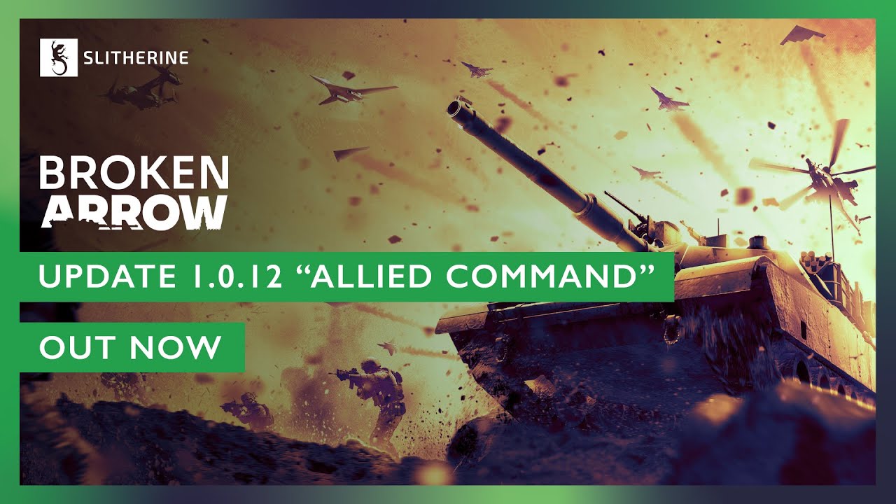 Broken Arrow | Update 1.0.12 “Allied Command” - Out Now
