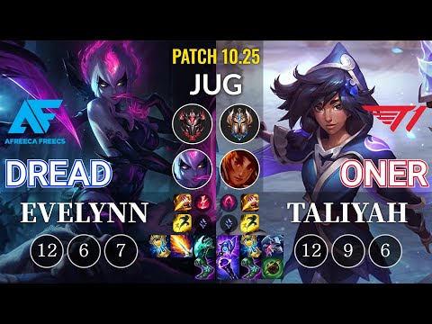 AF Dread Evelynn vs T1 Oner Taliyah Jungle - KR Patch 10.25