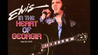 Elvis Presley: In The Heart Of Georgia: April 24th, 1975 Full Album