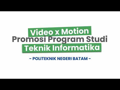 Video x Motion promosi prodi IF