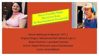 Download lagu Itna to Yaad Hain Mujhe | Duet Cover Song | Dr. Promila Gill & Raaj-Gambhir | Mehboob Ki Mehndi mp3