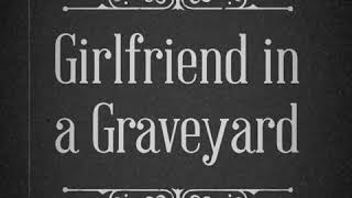 CJ Ramone, Girlfriend in a Graveyard (Caroline Munro pics)