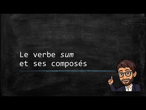 Verbe Creer Latin Le verbe latin (02) - Sum et ses composés