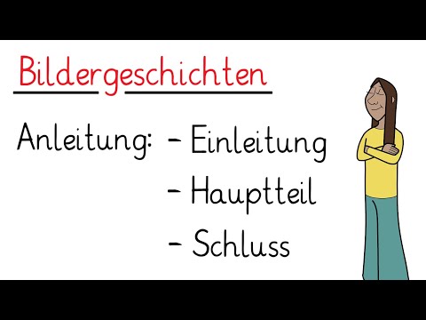 Bildergeschichte schreiben Klassenarbeit - Wie du eine gute Note bekommst