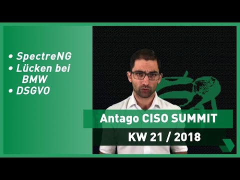 CISO Summit: KW 21 2018 - Sicherheitslücken Intel, BMW Software & DSGVO
