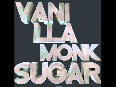Vanilla Monk - Sugar (RainDropz! Remix Edit)