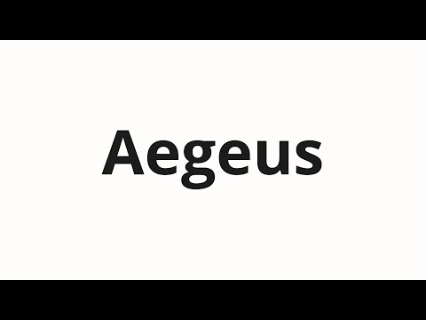 How to pronounce Aegeus