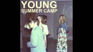 Summer Camp - Round The Moon