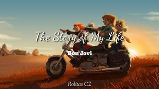 Bon Jovi - The Story Of My Life