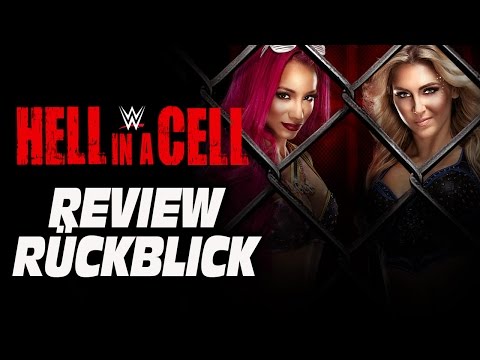 WWE Hell in a Cell 2016 RÜCKBLICK / REVIEW