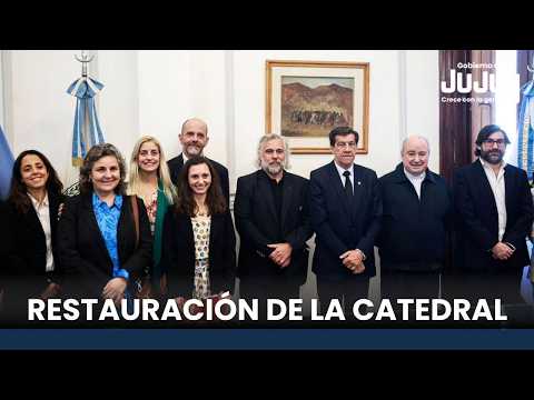 ⛪ IGLESIA CATEDRAL I Convenio del Gobierno de Jujuy y el Conicet para la restauración integral