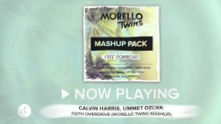 Calvin Harris, Ummet Ozcan - Faith Overdrive (Morello Twins Mashup)