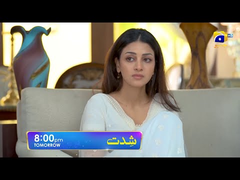 Shiddat Episode 28 Teaser | Shiddat Episode 28 Promo & Review | @HarPalGeoOfficial