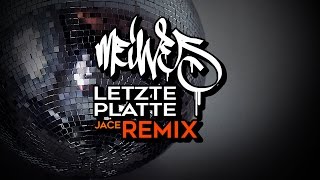 Martin Meiwes - Letzte Platte (Jace Remix)