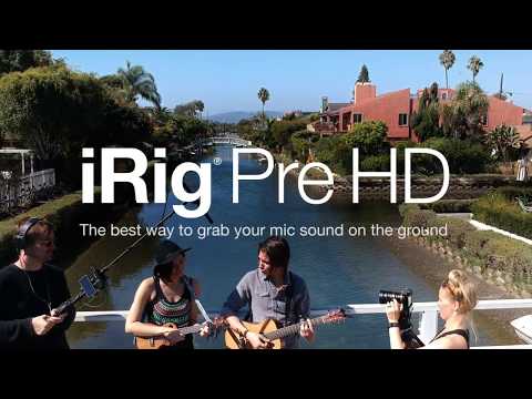 iRig Pre HD - The best way to grab your mic sound on the ground