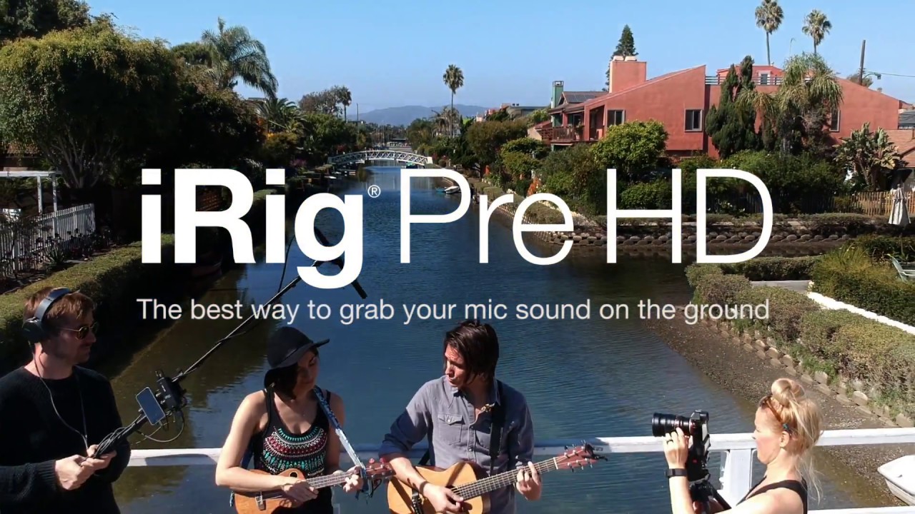 iRig Pre HD - The best way to grab your mic sound on the ground - YouTube