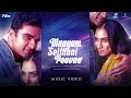 @PranavGiridharan - Maayam Seithaai Poovae (Music Video)|Ashok Selvan| Amith Krishnan | Malavika